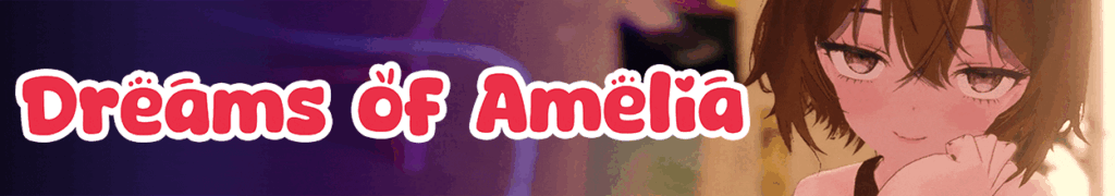 Dreams of Amelia [v0.8.7fix2 DEMO] [CuddlePoint]