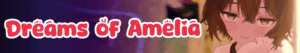 Dreams of Amelia [v0.8.7fix2 DEMO] [CuddlePoint]